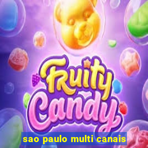 sao paulo multi canais